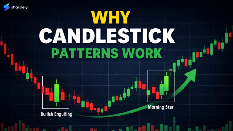 Why Candlestick Patterns Work in Indian Stock Markets (And How to Use Them Correctly)
