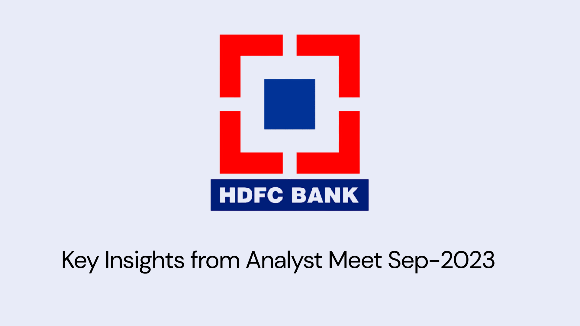 What is Happening with HDFC Bank: Key Insights from Analyst Meet