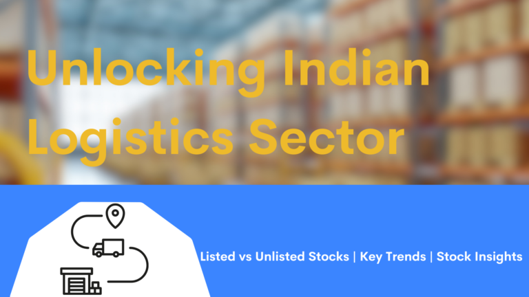 Unlocking Indian Logistics Sector