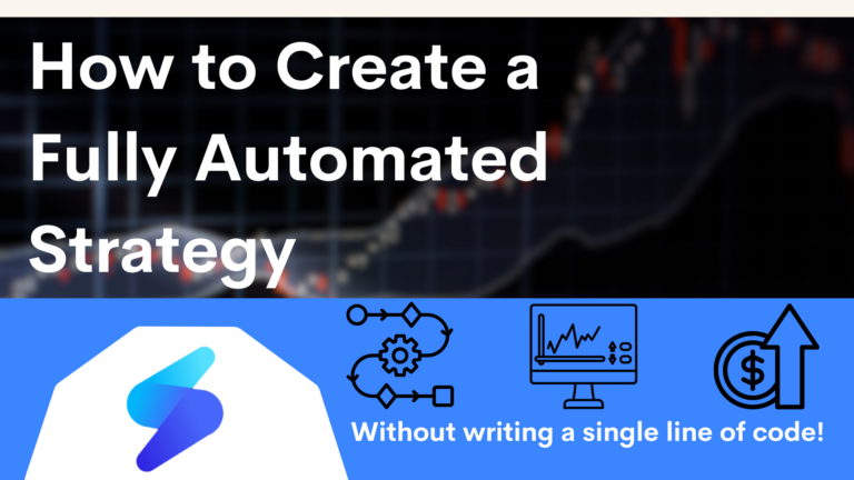 How to Build a Fully Automated Strategy Without Writing a Single Line of Code