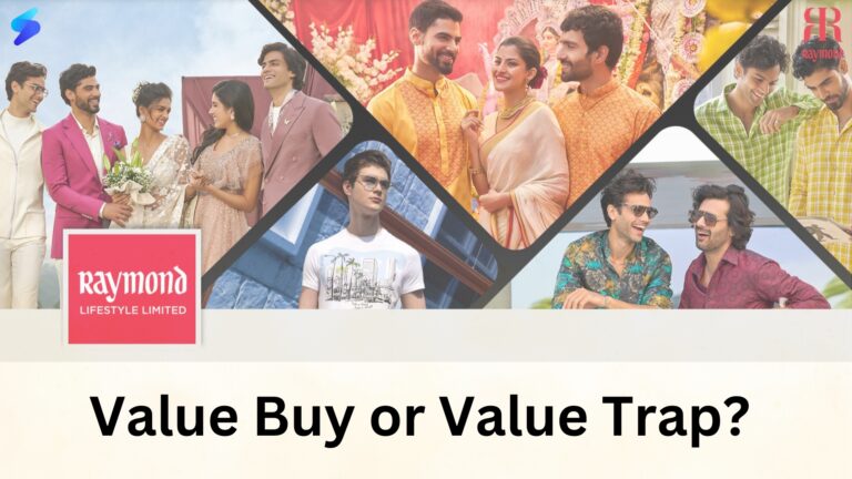 Raymond Lifestyle Ltd: A Value Buy or a Value Trap