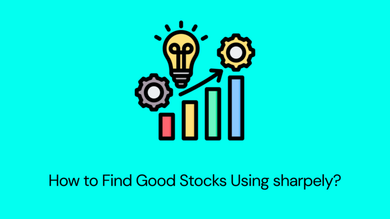 How to Screen Good Stocks Using sharpely in Just Four Simple Steps